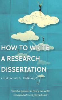 Paperback How to Write a Research Dissertation Book