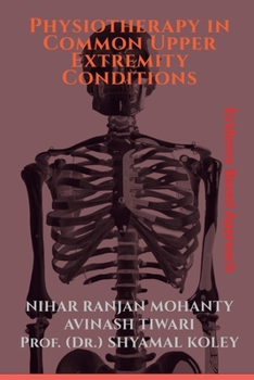 Paperback Physiotherapy in Common Upper Extremity Conditions Book