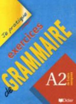 Paperback Exercices de Grammaire: A2 Du Cadre Europeen (French Edition) [French] Book