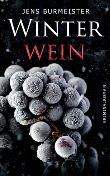 Paperback Winterwein: Kriminalroman [German] Book