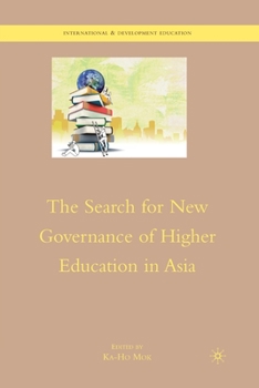 Paperback The Search for New Governance of Higher Education in Asia Book
