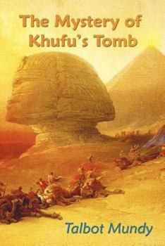 Paperback The Mystery of Khufu's Tomb Book