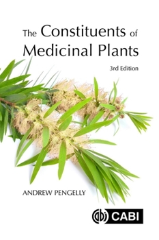 Paperback The Constituents of Medicinal Plants Book