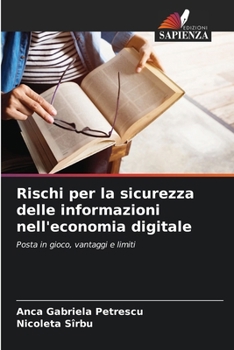 Paperback Rischi per la sicurezza delle informazioni nell'economia digitale [Italian] Book