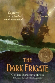 Paperback The Dark Frigate (Newbery Medal Winner) Book