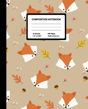 Paperback Composition Notebook: Adorable Fox - Wide Ruled Paper Journal - Blank Lined Workbook for Teens Kids Students Girls, for Home School & Writin Book