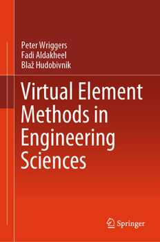 Hardcover Virtual Element Methods in Engineering Sciences Book