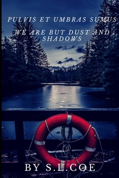 Paperback Pulvis Et Umbras Sumus: We Are But Dust And Shadows Book