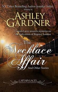 The Necklace Affair and other Stories - Book  of the Captain Lacey