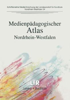 Paperback Medienpädagogischer Atlas: Nordrhein-Westfalen [German] Book