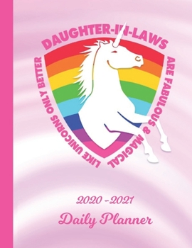 Daily Planner: Daughter In Law Pink 1 Year Organizer (12 Months) | 2020 - 2021 Planning | Appointment Calendar Schedule | 365 Pages for Planning | ... | Plan Each Day, Set Goals & Get Stuff Done