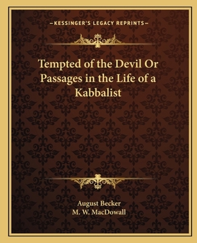 Paperback Tempted of the Devil Or Passages in the Life of a Kabbalist Book