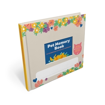 Hardcover Pet Memory Book: In Celebration of a Beloved Companion Book