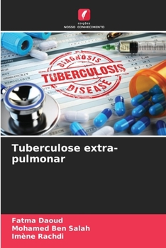 Paperback Tuberculose extra-pulmonar [Portuguese] Book