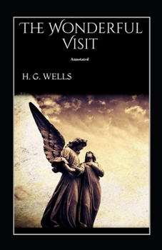 Paperback The Wonderful Visit Annotated Book