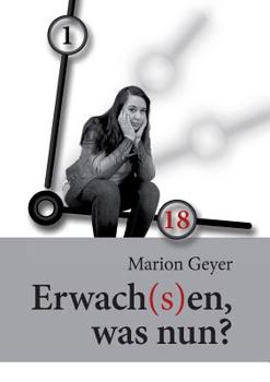 Paperback Erwach(s)en, was nun? [German] Book