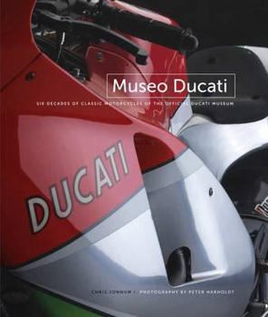 Hardcover Museo Ducati: Six Decades of Classic Motorcycles of the Offical Ducati Museum. Chris Jonnum (English and Italian Edition) Book