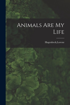 Animals Are My Life