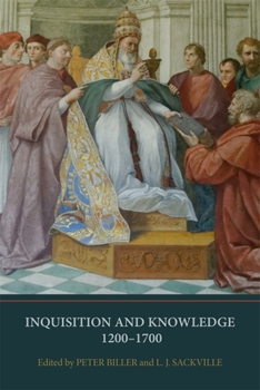 Paperback Inquisition and Knowledge, 1200-1700 Book