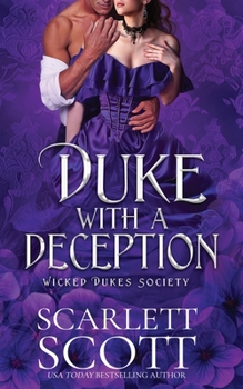 Paperback Duke with a Deception (Wicked Dukes Society) Book