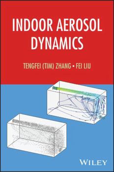 Hardcover Indoor Aerosol Dynamics Book