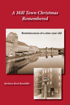 Perfect Paperback A Mill Town Christmas Remembered Book