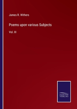 Paperback Poems upon various Subjects: Vol. III Book