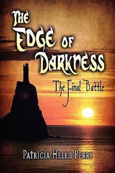 The Edge of Darkness: The Final Battle