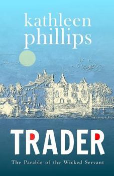 Paperback Trader: The Parable of the Wicked Servant Book