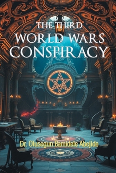 Paperback The Third World Wars Conspiracy Book