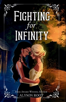 Paperback Fighting for Infinity Book