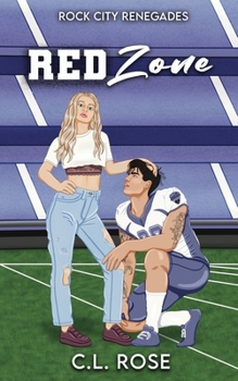 Red Zone (Rock City Renegades)