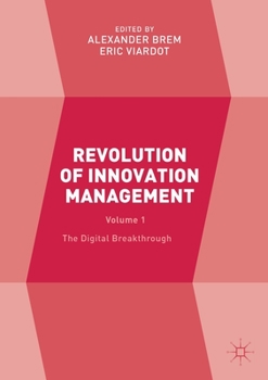 Paperback Revolution of Innovation Management: Volume 1 the Digital Breakthrough Book
