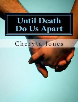 Paperback Until Death Do Us Apart: Poetry and Prose Book