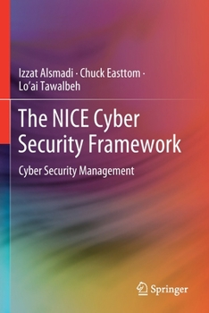 Paperback The Nice Cyber Security Framework: Cyber Security Management Book