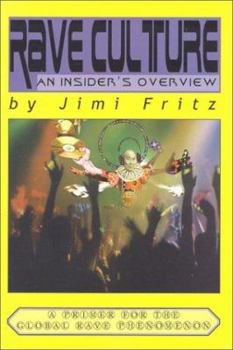 Paperback Rave Culture: An Insider's Overview Book