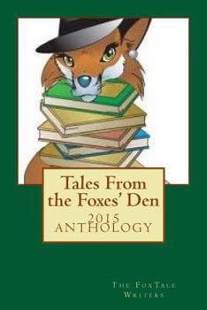 Paperback Tales From the Foxes' Den 2015 Anthology Book