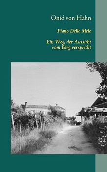 Paperback Piano delle mele: Ein Weg, der Aussicht vom Berg verspricht [German] Book