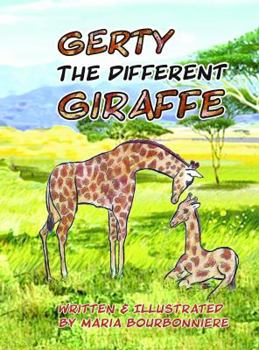 Hardcover Gerty the Different Giraffe Book