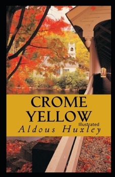 Paperback Crome Yellow Illustrated Book