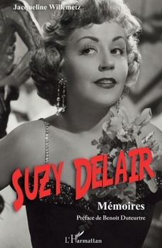 Paperback Suzy Delair: Mémoires [French] Book
