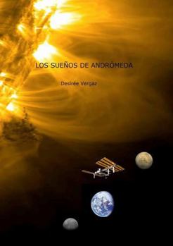 Paperback Los sueños de Andrómeda [Spanish] Book