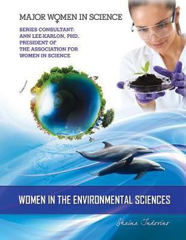 Women in the Environmental Sciences - Book  of the Major Women in Science