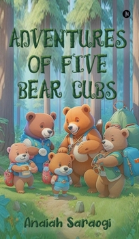 Hardcover Adventures of Five Bear Cubs Book
