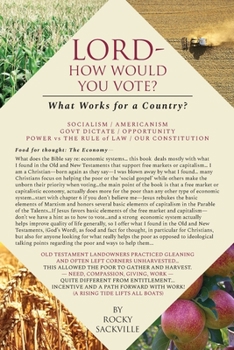 Paperback Lord---How Would You Vote?: What Works for a Country? Book