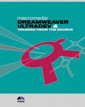 Paperback Macromedia Dreamweaver UltraDev 4 Training from the Source [With CDROM] Book