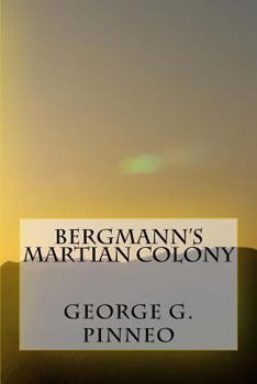 Paperback Bergmann's Martian Colony Book