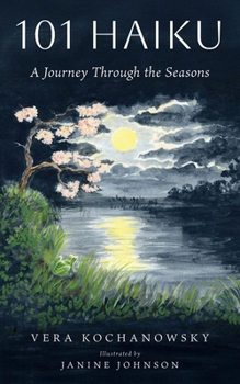 Paperback 101 Haiku: A Journey Through the Seasons Book