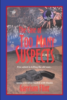 The Case of Too Many Suspects - Book #14 of the Raymond Masters