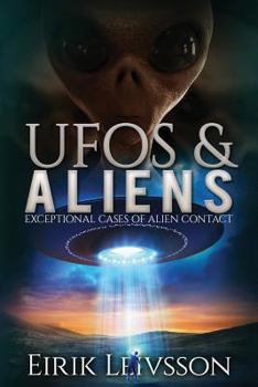 Paperback UFOs and Aliens: Exceptional Cases of Alien Contact Book